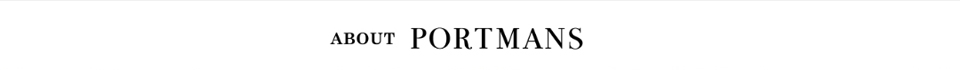 ABOUT PORTMANS